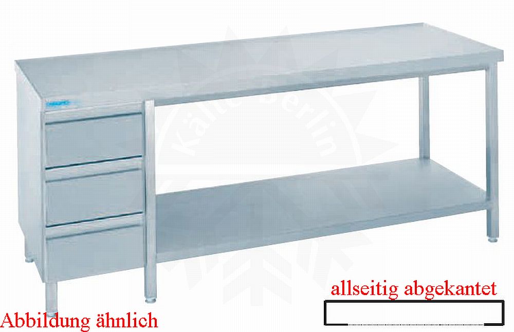 Bild 1: CNS Arbeitstisch abgekantet T700 B1800 3 Schubladen